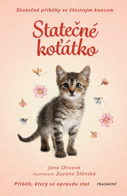 Skutečné příběhy se šťastným koncem – Statečné koťátko 
