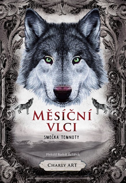 Měsíční vlci: Smečka temnoty