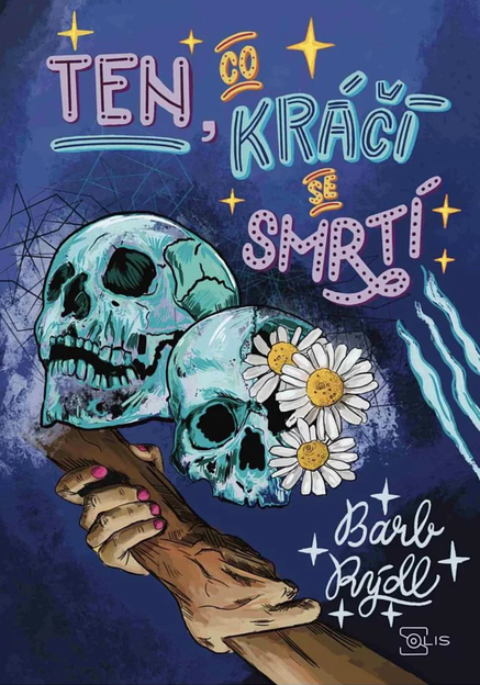 Ten, co kráčí se smrtí 3