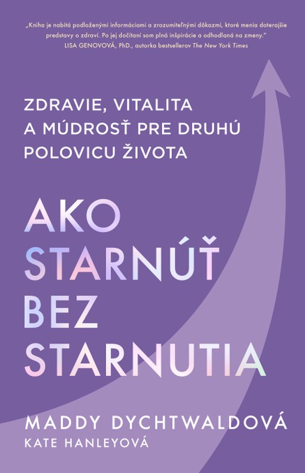 Ako starnúť bez starnutia