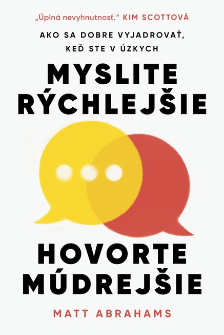 Myslite rýchlejšie, hovorte múdrejšie