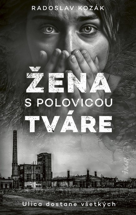 Žena s polovicou tváre