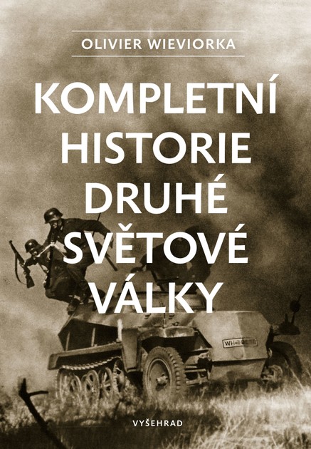 Kompletní historie druhé světové války