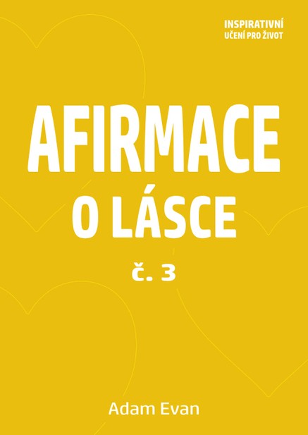 Afirmace o Lásce č. 3