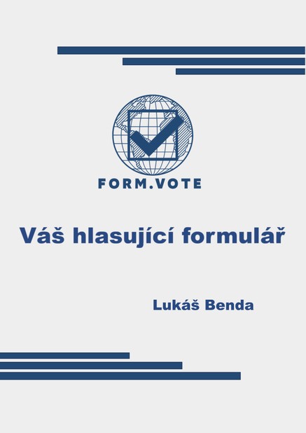 FORM.VOTE  Váš hlasující formulář