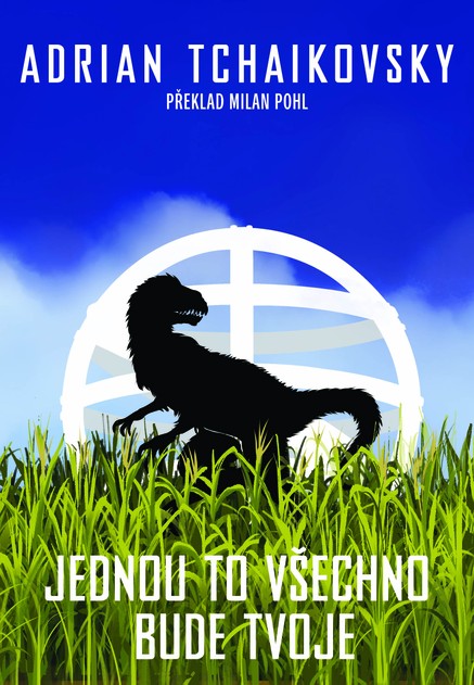 Jednou to všechno bude tvoje