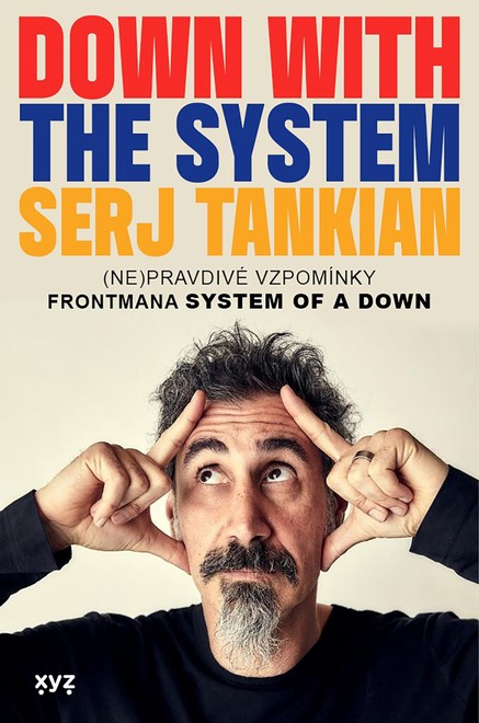Down With the System: Pryč se systémem!