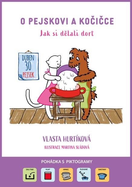 O pejskovi a kočičce Jak si dělali dort