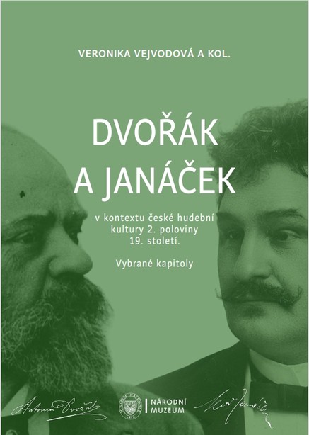 Dvořák a Janáček v kontextu české hudební kultury 2. poloviny 19. století