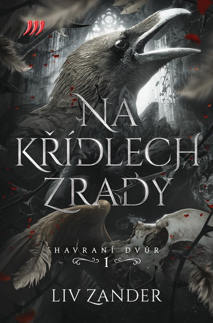 Na křídlech zrady – Havraní dvůr 1.