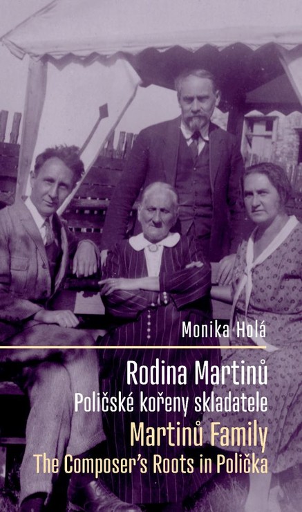 Rodina Bohuslava Martinů: Poličské kořeny skladatele / Martinů Family: The Composer's Roots in Polička