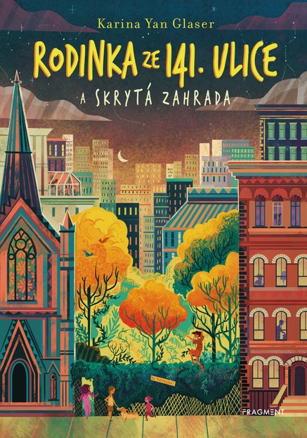 Rodinka ze 141. ulice a skrytá zahrada