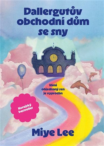 Dallergutův obchodní dům se sny