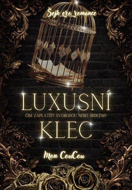 Luxusní klec