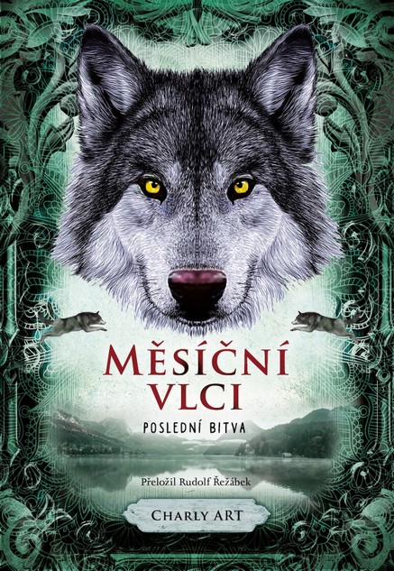 Měsíční vlci: Poslední bitva