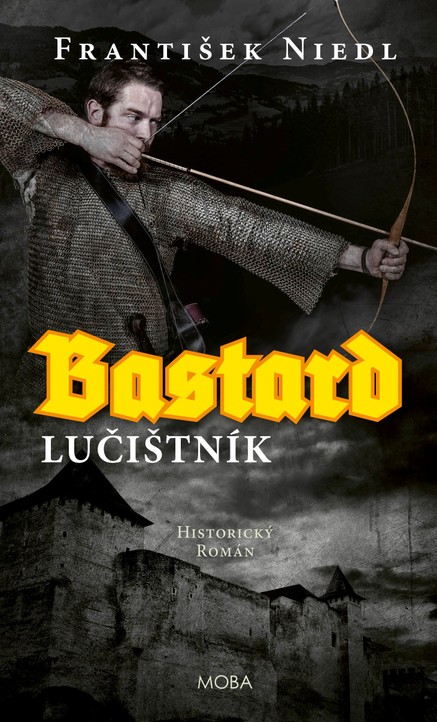 Bastard - lučištník