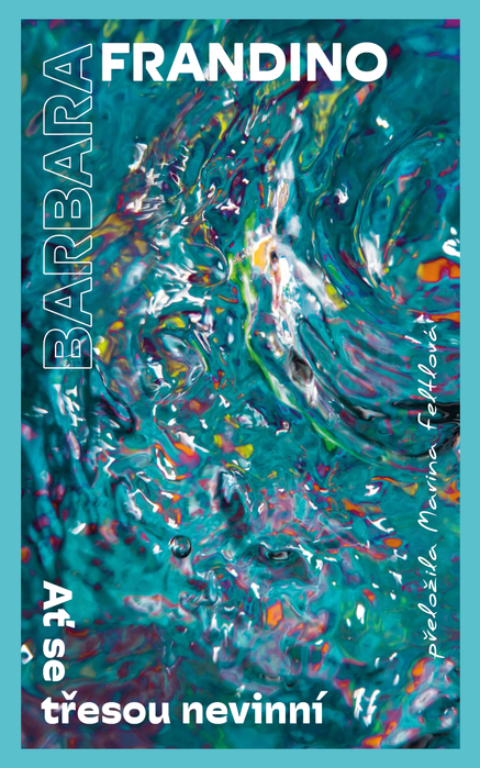 Ať se třesou nevinní