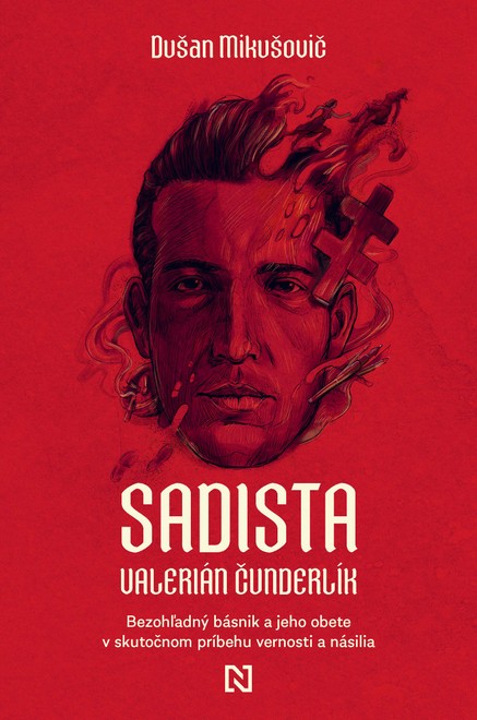 Sadista Valerián Čunderlík
