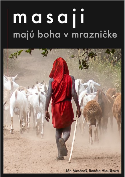 Masaji majú boha v mrazničke