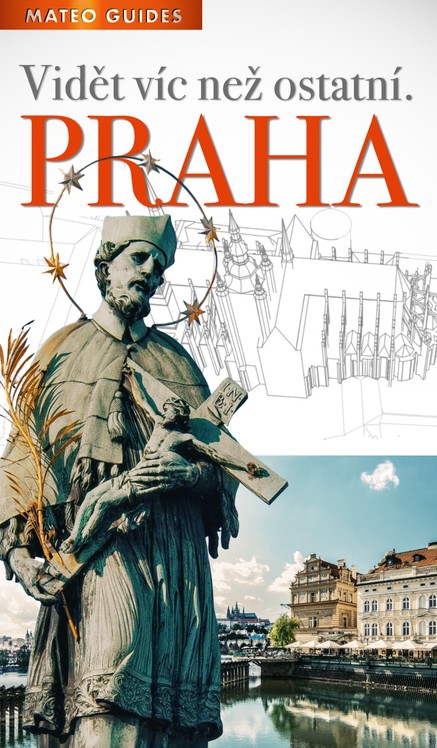 Praha – Vidět víc než ostatní (+Audio)