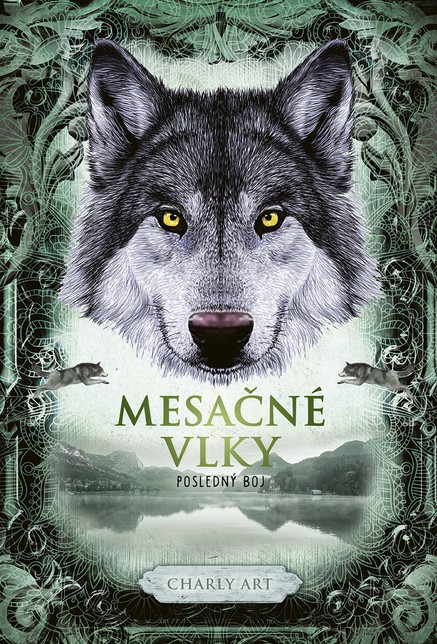 Mesačné vlky 3: Posledný boj