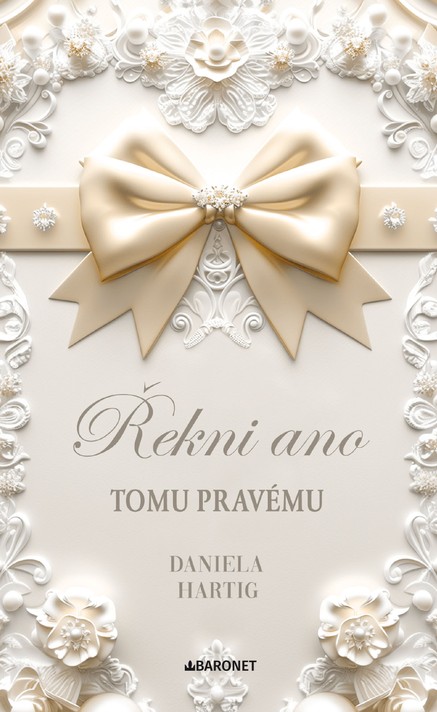 Řekni ano tomu pravému