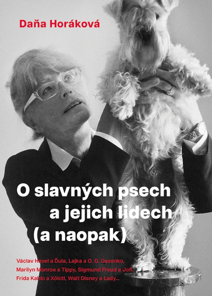 O slavných psech a jejich lidech (a naopak)