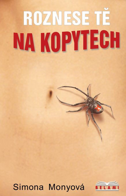 Roznese tě na kopytech