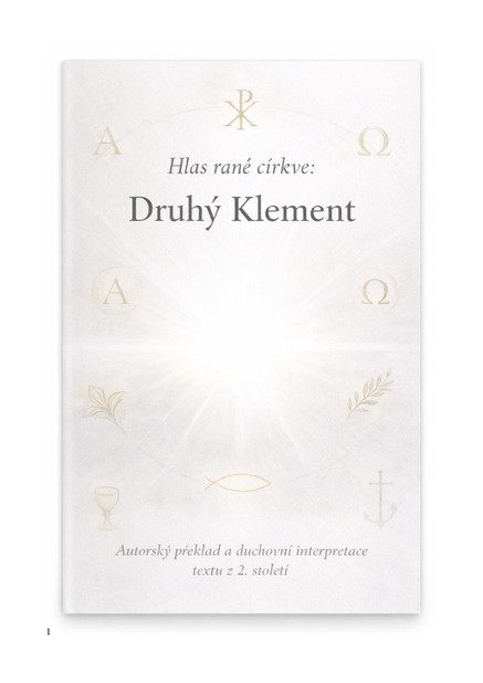 Hlas rané církve Druhý Klement