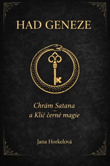 Had Geneze – Chrám Satana a Klíč černé magie