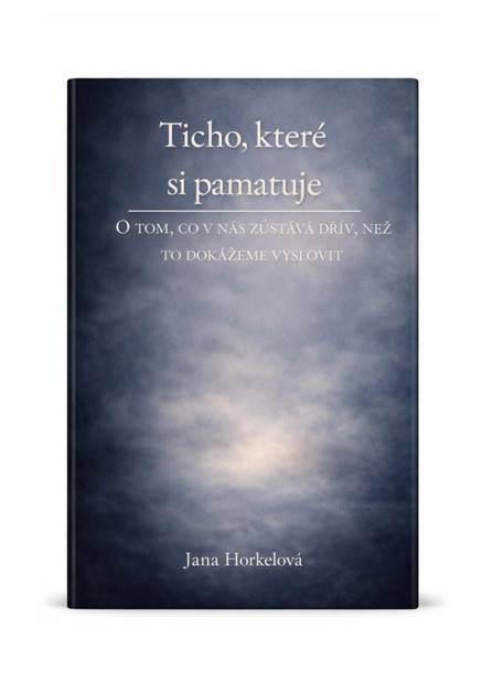 Ticho, které si pamatuje