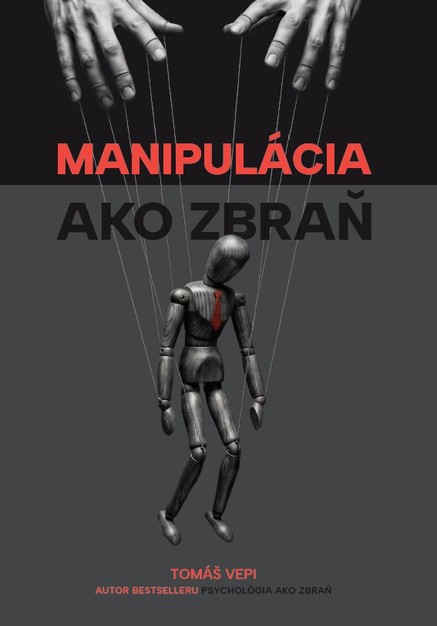 Manipulácia ako zbraň