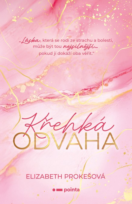 Křehká odvaha