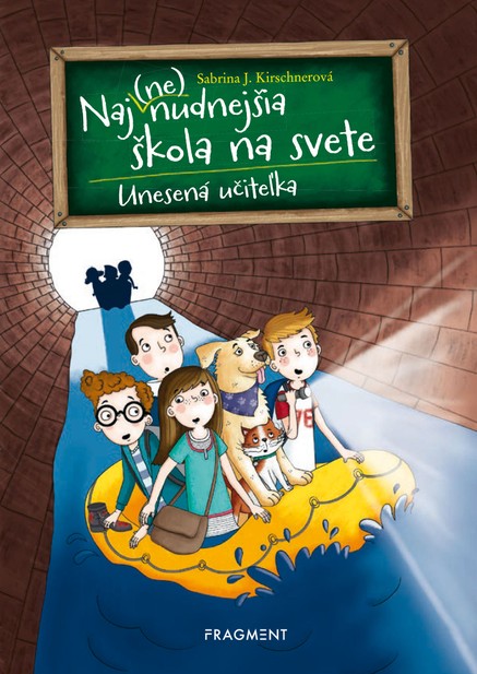 Naj(ne)nudnejšia škola na svete 3 - Unesená učiteľka
