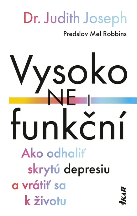 Vysoko(ne)funkční