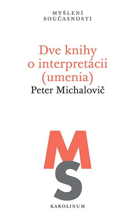 Dve knihy o interpretácii (umenia)