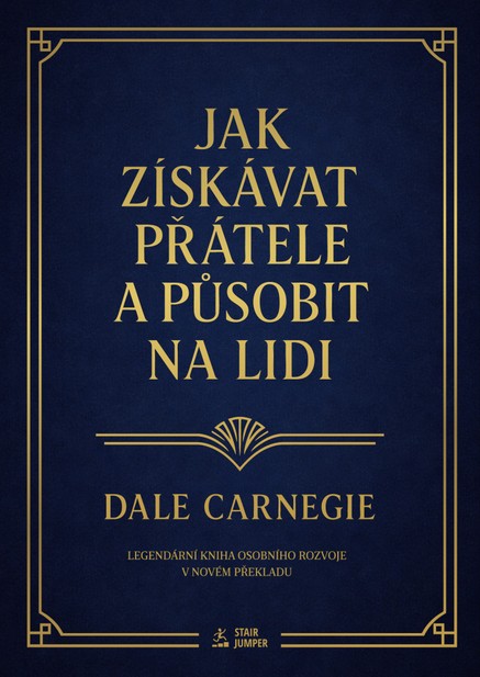 Jak získávat přátele a působit na lidi