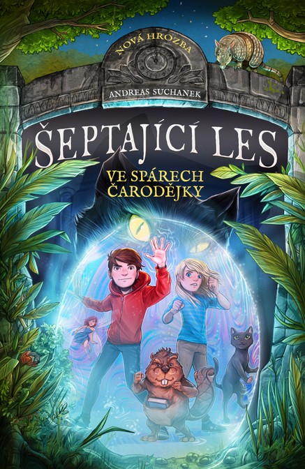 Šeptající les: Ve spárech čarodějky
