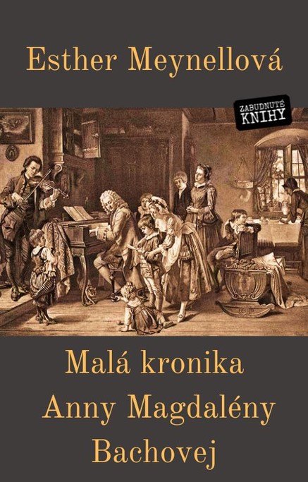 Malá kronika Anny Magdalény Bachovej