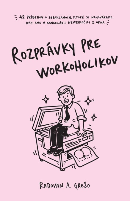 Rozprávky pre workoholikov
