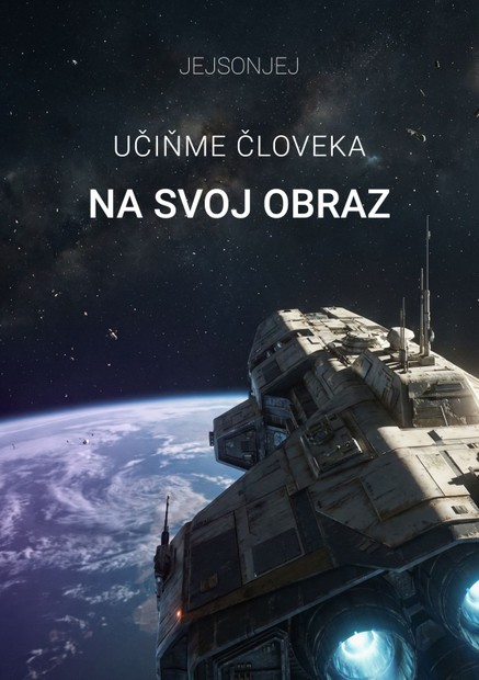 Učiňme človeka na svoj obraz