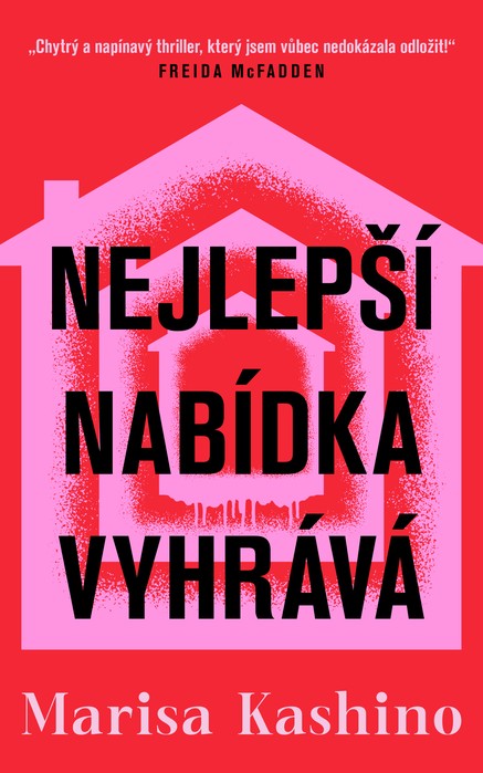 Nejlepší nabídka vyhrává