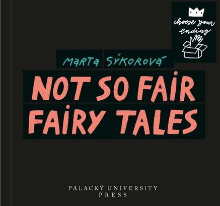 Not So Fair Fairy Tales