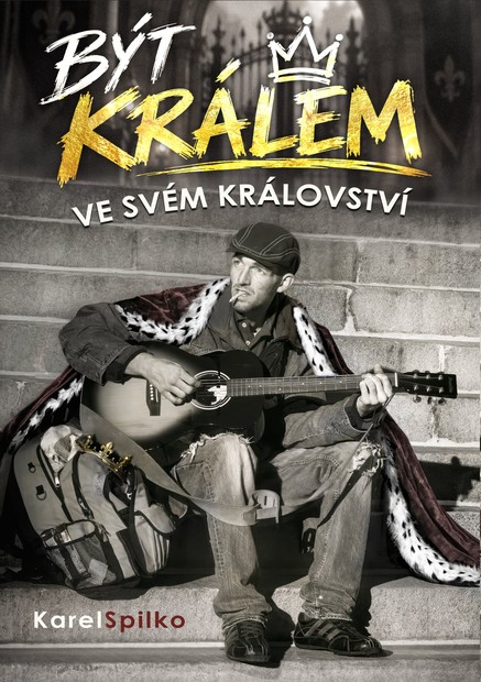 Být králem ve svém království