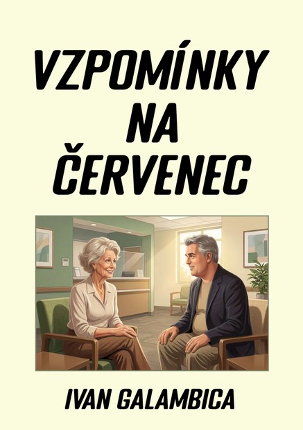 Vzpomínky na červenec