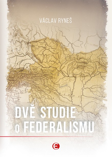 Dvě studie o federalismu