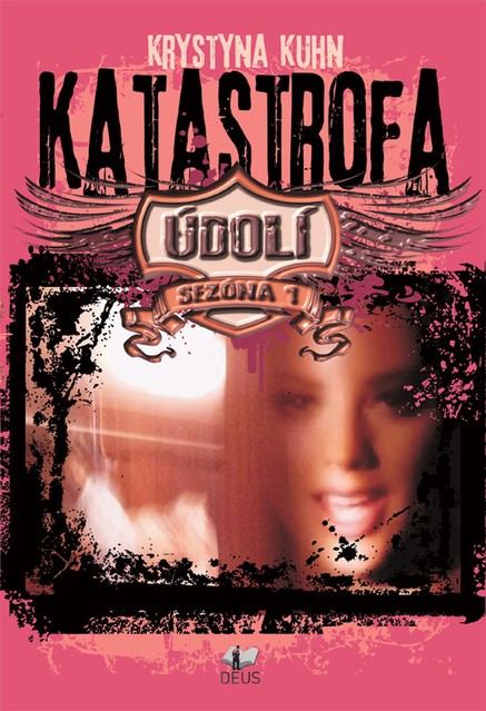 Údolí – Katastrofa