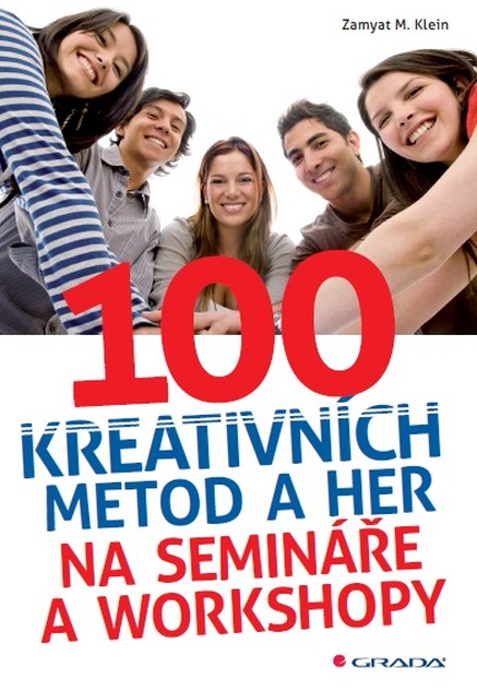 100 kreativních metod a her na semináře a workshopy