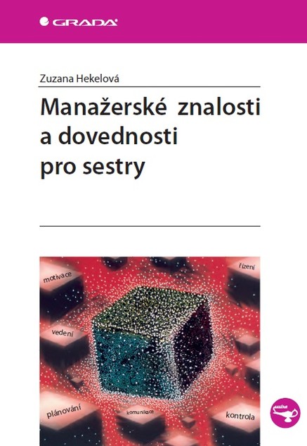 Manažerské znalosti a dovednosti pro sestry