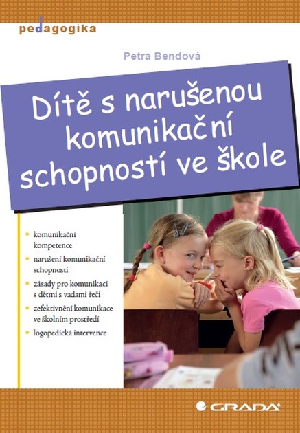 Dítě s narušenou komunikační schopností ve škole